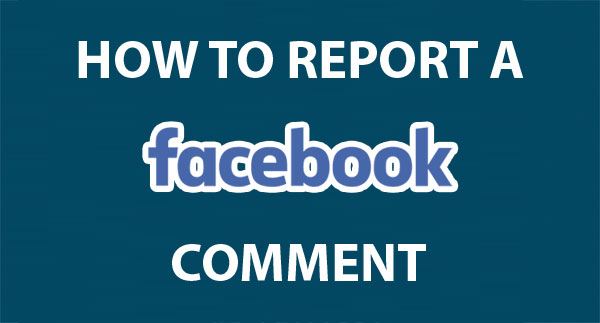 How to report a Facebook comment